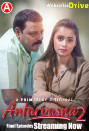 Antarvasna Season 2 (E08-E10) PrimePlay Hot Web Series (2025) Antarvasna Season 2 (E08-E10) PrimePlay Hot Web Series (2025)