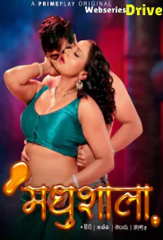 Madhushaala (E01-E02) PrimePlay Hot Web Series (2025) Madhushaala (E01-E02) PrimePlay Hot Web Series (2025)