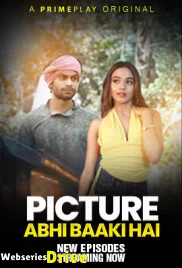 Picture Abhi Baaki Hai (E03-E05) PrimePlay Hot Web Series (2025) Picture Abhi Baaki Hai (E03-E05) PrimePlay Hot Web Series (2025)