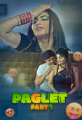 Paglet (Part 1) KooKu Hot Web Series