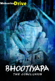 Bhootiyapa The Conclusion Complete KooKu Hot Web Series (2025) Bhootiyapa The Conclusion Complete KooKu Hot Web Series (2025)