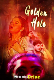 Golden Hole Complete KooKu Hot Web Series (2025) Golden Hole Complete KooKu Hot Web Series (2025)