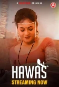 Hawas (E01-E03) Hunters Hot Web Series