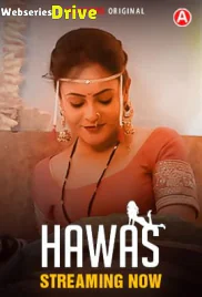 Hawas (E01-E03) Hunters Hot Web Series (2025) Hawas (E01-E03) Hunters Hot Web Series (2025)