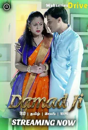 Damad Ji (E04-E07) Besharams Hot Web Series (2025) Damad Ji (E04-E07) Besharams Hot Web Series (2025)