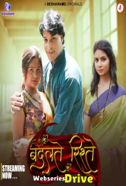 Badalteh Rishte (E01-E04) Besharams Hot Web Series (2025) Badalteh Rishte (E01-E04) Besharams Hot Web Series (2025)