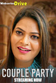 Couple Party (E01-E04) BigShots Hot Web Series (2025) Couple Party (E01-E04) BigShots Hot Web Series (2025)