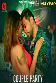 Couple Party (E05-E08) BigShots Hot Web Series (2025) Couple Party (E05-E08) BigShots Hot Web Series (2025)