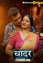 Chaadar (E04-E06) Nazar Hot Web Series (2025) Chaadar (E04-E06) Nazar Hot Web Series (2025)