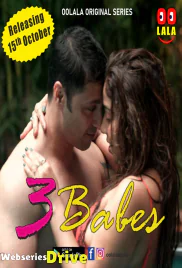 Three Babes (E01-E02) Oolalaapp Hot Web Series (2025) Three Babes (E01-E02) Oolalaapp Hot Web Series (2025)