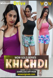 Khichdi (E01-E02) WOWGold Hot Web Series (2025) Khichdi (E01-E02) WOWGold Hot Web Series (2025)