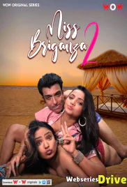 Miss Briganza Season 2 (E01-E02) WoW Hot Web Series (2025) Miss Briganza Season 2 (E01-E02) WoW Hot Web Series (2025)