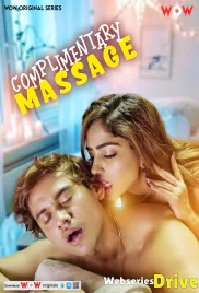Complementary Massage (E01-E03) WoW Hot Web Series (2025) Complementary Massage (E01-E03) WoW Hot Web Series (2025)