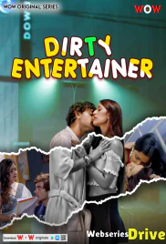 Dirty Entertainer (E01-E03) WoW Hot Web Series (2025) Dirty Entertainer (E01-E03) WoW Hot Web Series (2025)