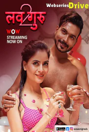 Love Guru Season 2 (E01-E02) WoW Hot Web Series (2025) Love Guru Season 2 (E01-E02) WoW Hot Web Series (2025)