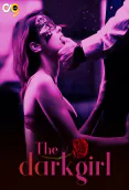 The DarkGirl (E05) OX9 Hot Web Series