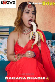 Banana Bhabhi ShowX Hot Short Film (2025) Banana Bhabhi ShowX Hot Short Film (2025)